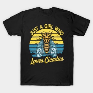 just a girl who loves cicadas T-Shirt